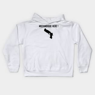 Mozambique Here ! Kids Hoodie